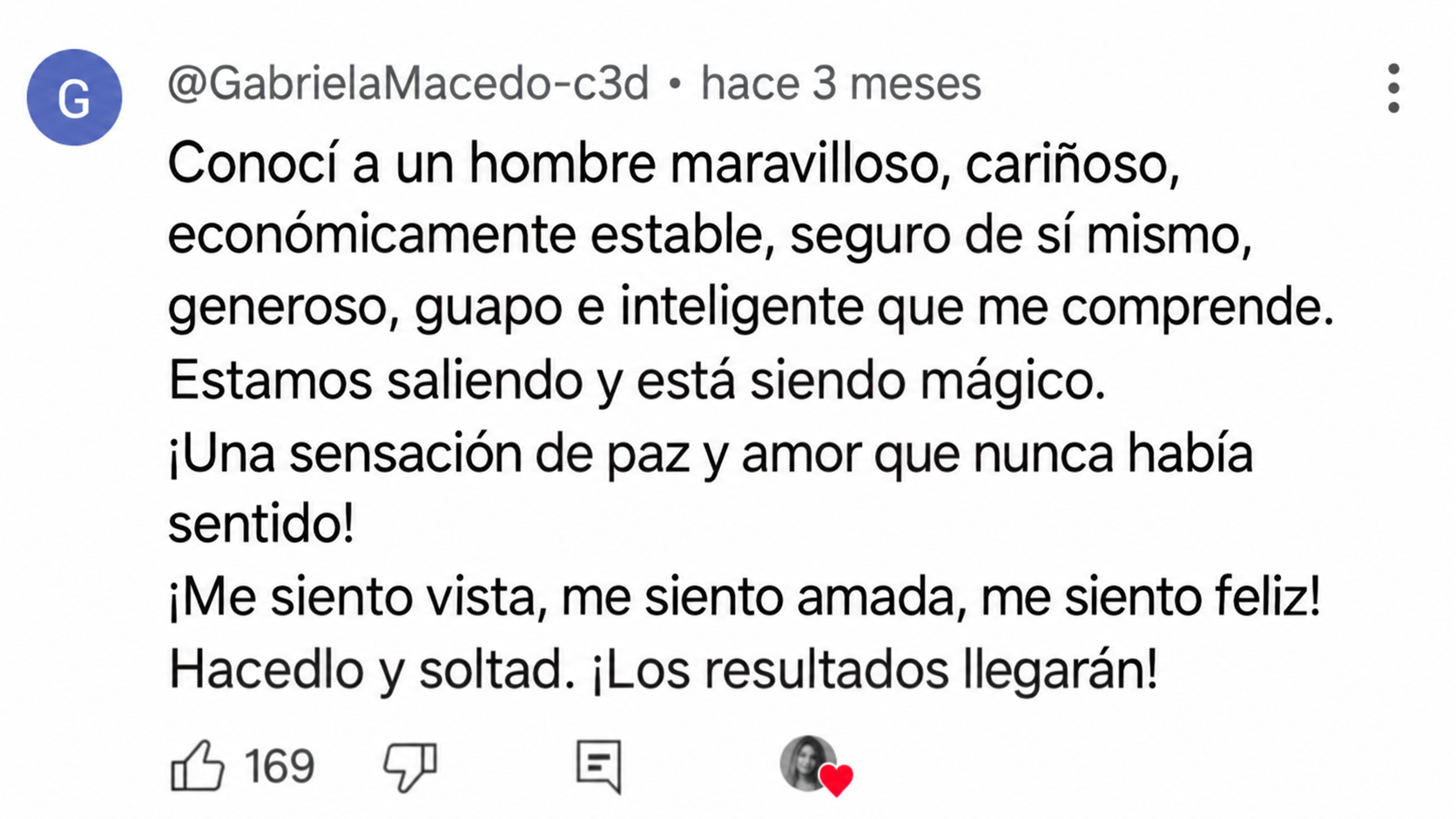 Comentario de @GabrielaMacedo-c3d sobre su experiencia